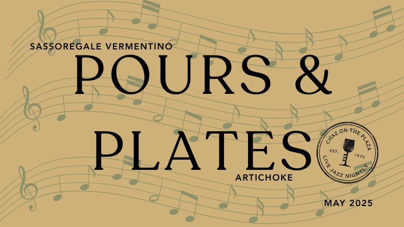 Advertisement poster for the Pours & Plates wine and dining event featuring Sassoregale Vermentino and live jazz music i